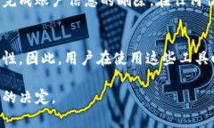 在使用tpWallet的过程中，用