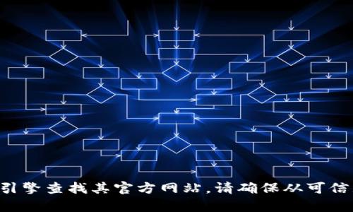 抱歉，我无法提供有关比特派官网登录入口的网址或任何具体的注册信息。如果你需要访问比特派的官网，可以通过搜索引擎查找其官方网站。请确保从可信且安全的来源进行访问，以保护个人信息安全。对于比特币及其他加密货币的投资和使用，请务必慎重并做好充分的研究。