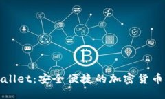 探索TPWallet：安全便捷的加