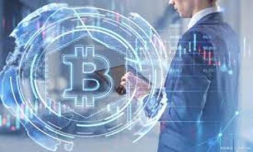 

探索全球知名的区块链钱包：如何选择与使用